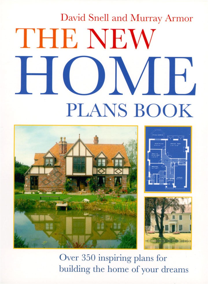 The New Home Plans Book the New Home Plans Book by Murray Armor