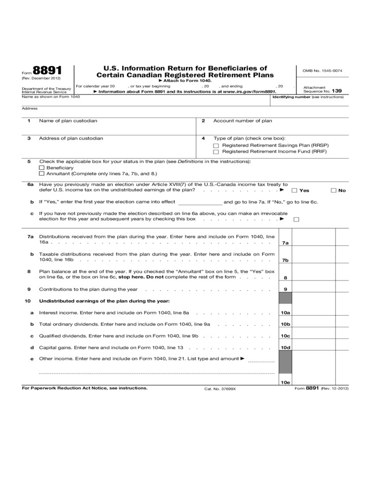 Canadian Home Income Plan form 8891 U S Information Return for Beneficiaries Of Canadian Home Income Plan form 8891 U S Information Return for Beneficiaries Of