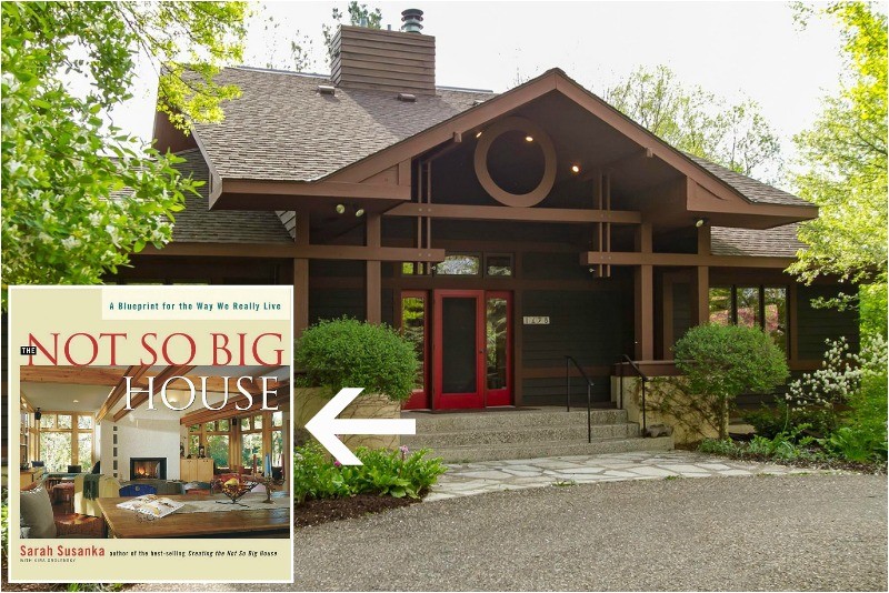 Sarah Susanka House Plans A Quot Not so Big House Quot Designed by Sarah Susanka for Sale Sarah Susanka House Plans A Quot Not so Big House Quot Designed by Sarah Susanka for Sale