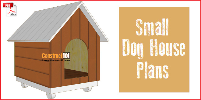 Basic Dog House Plans Small Dog House Plans Step by Step Construct101