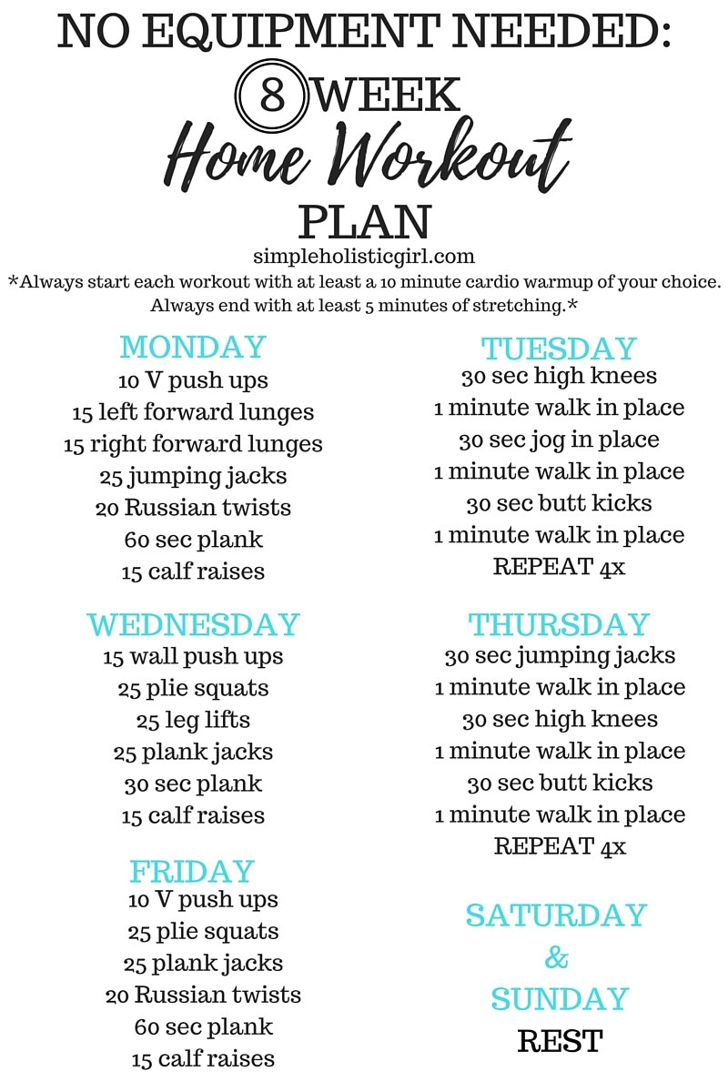 Home Work Out Plan 8 Week Home Workout Plan Home Work Out Plan 8 Week Home Workout Plan