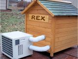 Air Conditioned Dog House Plans Fido is Officially Spoiled Climate Controlled Dog House