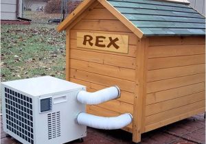 Air Conditioned Dog House Plans Fido is Officially Spoiled Climate Controlled Dog House