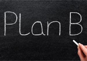 At Home Plan B Do You Have A Plan B for Your Business House You Should