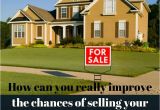 Can You Sell Your House Plans How Can You Really Improve the Chances Of Selling Your