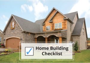 Custom Home Plans and Cost to Build Home Building Checklist Steps to Building A House Sdl
