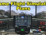 Home Built Flight Simulator Plans Home Flight Simulator Plans How to Install Larger Displays