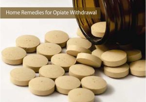 Home Opiate Detox Plan Home Remedies for Opiate withdrawal Carenician