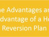 Home Reversion Plan Calculator the Advantages and Disadvantage Of A Home Reversion Plan