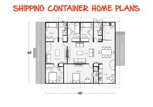 Homes Made From Shipping Containers Floor Plans Shipping Containers House Plans Container House Design