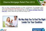 Obama New Plan for Home Mortgage Obama Mortgage Relief Plan 2013 Best Beneficial Program