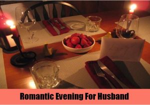 Plan A Romantic Night for Him at Home Valentines Day Ideas for Husband How to Plan Perfect