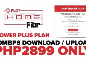 Pldt Home Fibr Plan99 Pldt Home Fibr Unveiled Power Plus Plan 2899 Per Month