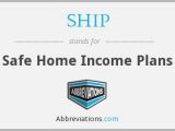Safe Home Income Plans Ship Safe Home Income Plans