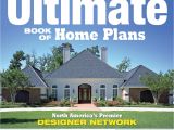 Ultimate Book Of Home Plans Ultimate Book Of Home Plans Fox Chapel Publishing